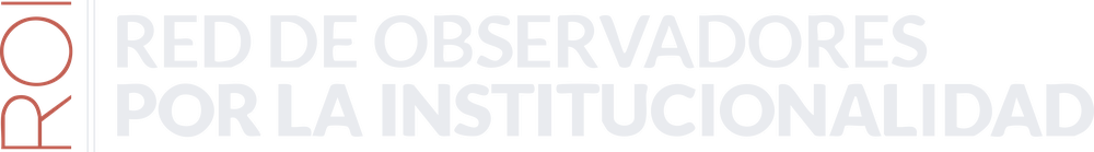 ROI · Red de Observadores por la Institucionalidad
